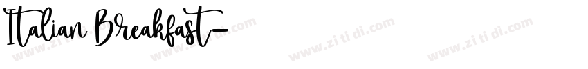 Italian Breakfast字体转换